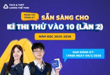 ĐĂNG KÝ NGAY KỲ THI THỬ VÀO 10 (LẦN 2) NĂM HỌC 2025–2026
